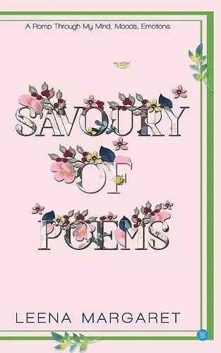 Savoury of poems (Romp through My mind, Moods Emotions) cover