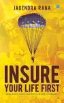 Insure your life first cover