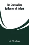 The Cromwellian settlement of Ireland cover