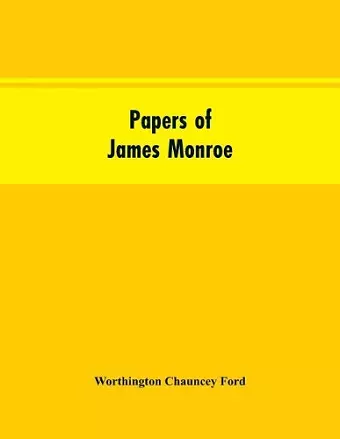 Papers of James Monroe cover