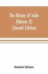 The history of India (Volume II) (Second Editon) cover