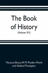 The book of history. A history of all nations from the earliest times to the present, with over 8,000 illustrations (Volume XV) cover