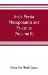 India Persia Mesopotamia and Palestine cover