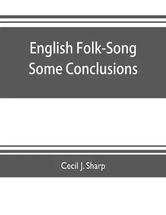 English Folk-Song some conclusions cover