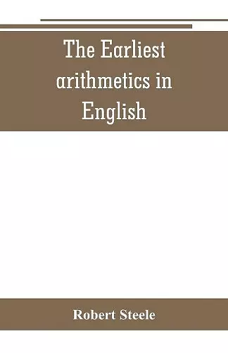 The Earliest arithmetics in English cover