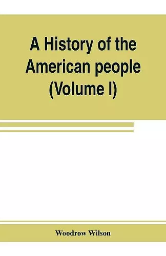 A history of the American people (Volume I) cover