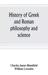 History of Greek and Roman philosophy and science cover