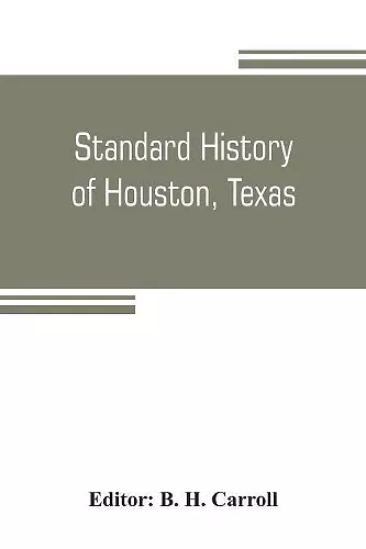 Standard history of Houston, Texas cover