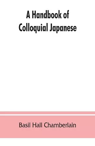 A handbook of colloquial Japanese cover