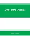 Myths of the Cherokee cover