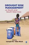 Drought Risk Management in South and South-East Asia cover