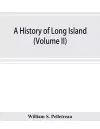 A history of Long Island cover