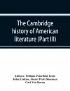 The Cambridge history of American literature; Later National Literature, (Part III) cover