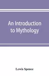 An introduction to mythology cover