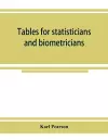 Tables for statisticians and biometricians cover