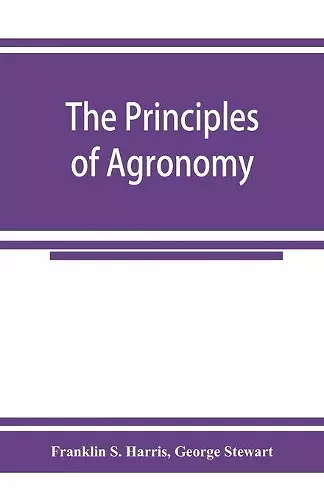The principles of agronomy cover