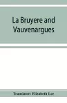 La Bruyère and Vauvenargues cover