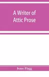 A writer of Attic prose; models from Xenophon, exercises and guide, a vocabulary of Attic prose usage cover