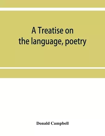 A treatise on the language, poetry, and music of the Highland clans cover