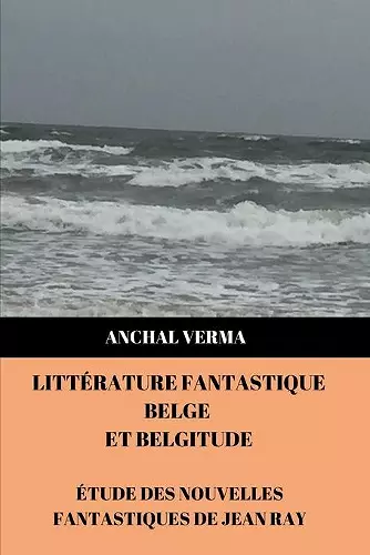 Littérature Fantastique Belge et Belgitude cover