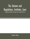 The statutes and regulations, institutes, laws and grand constitutions of the ancient and accepted Scottish rite cover