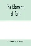 The elements of torts cover