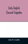 Early English classical tragedies cover