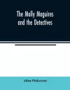 The Molly Maguires and the detectives cover