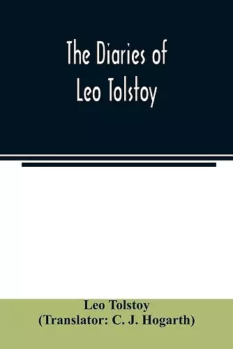The diaries of Leo Tolstoy cover
