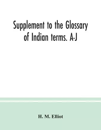 Supplement to the Glossary of Indian terms. A-J cover