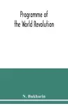 Programme of the world revolution cover