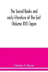 The sacred books and early literature of the East (Volume XIII) Japan cover