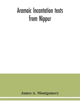 Aramaic incantation texts from Nippur cover