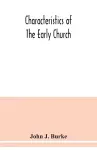 Characteristics of the early church cover