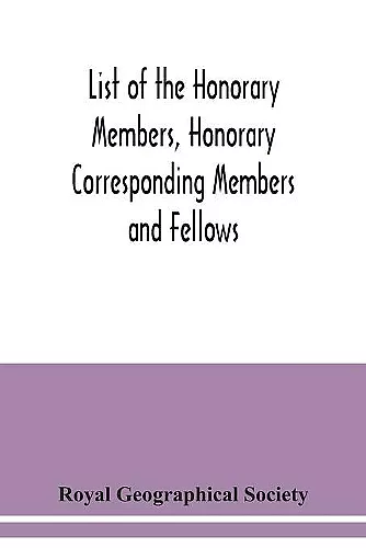 List of the Honorary Members, Honorary Corresponding Members and Fellows cover