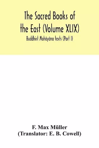 The Sacred Books of the East (Volume XLIX) cover