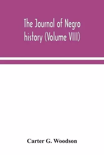 The Journal of Negro history (Volume VIII) cover