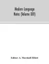 Modern language notes (Volume XXV) cover