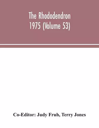 The Rhododendron 1975 (Volume 53) cover