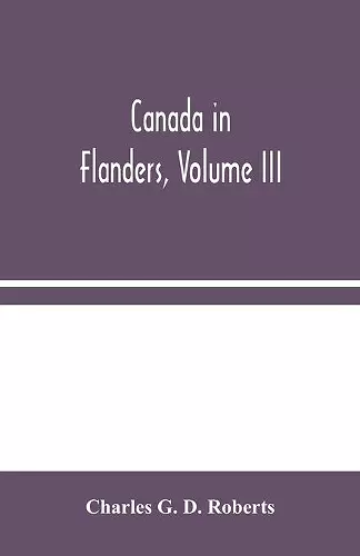 Canada in Flanders, Volume III cover