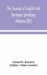 The Journal of English and Germanic philology (Volume XIII) cover