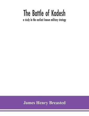 The battle of Kadesh cover