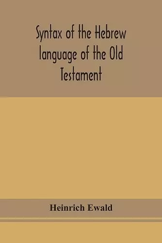 Syntax of the Hebrew language of the Old Testament cover