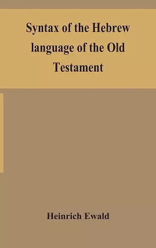 Syntax of the Hebrew language of the Old Testament cover