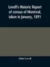 Lovell's historic report of census of Montreal, taken in January, 1891 cover