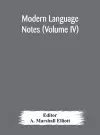 Modern language notes (Volume IV) cover