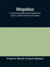 Hitopadesa; a new literal translation from the Sanskrit text of prof. F. Johnson for the use of students cover