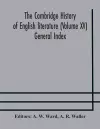 The Cambridge history of English literature (Volume XV) General Index cover