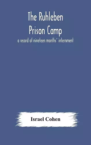 The Ruhleben Prison Camp cover