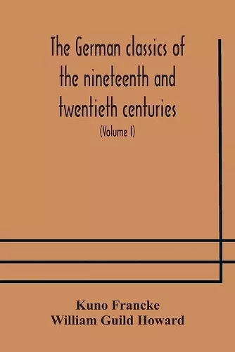 The German classics of the nineteenth and twentieth centuries cover